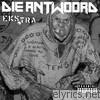 Die Antwoord - Ekstra - EP