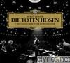 Die Toten Hosen - Unplugged Im Wiener Burgtheater