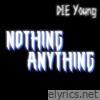 NOTHING ANYTHING - EP
