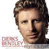 Dierks Bentley - Greatest Hits - Every Mile a Memory (2003-2008)