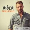 Dierks Bentley - RISER