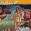 Diesel Boy - Venus Envy