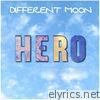 Different Moon - Hero - Single