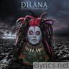 Dilana - Beautiful Monster