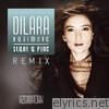 Dilara Kazimova - Start a Fire Remix - EP