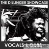 The Dillinger Showcase: Vocals And Dubs (Platinum Edition)