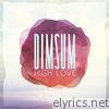 Dim Sum - High Love - EP