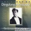 Dingdong Avanzado - The Story Of: Dingdong Avanzado (The Ultimate OPM Collection)