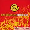 Dino Merlin - Live Koševo 2004