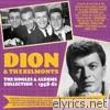 Dion & The Belmonts - The Singles & Albums Collection 1957 - 62