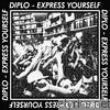 Diplo - Express Yourself - EP