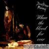 Where The Blood For Ever Rains - EP