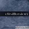 Disillusion - Three Neuron Kings - EP