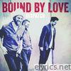 Dispatch - Bound by Love - Single