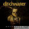 Ditchwater - Breakdown
