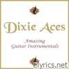 Dixie Aces - Amazing Guitar Instrumentals