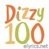 Dizzy 100