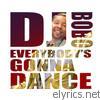 Dj Bobo - Everybody's Gonna Dance (Remixes) - EP