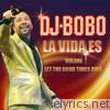 Dj Bobo - La Vida Es - EP