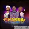 Shanna (feat. Tripple A & CoolFaze) - Single