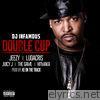 Double Cup (feat. Jeezy, Ludacris, Juicy J, The Game & Hitmaka) - Single