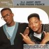 Dj Jazzy Jeff & The Fresh Prince - Platinum & Gold Collection: D.J. Jazzy Jeff & The Fresh Prince