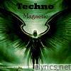 Techno Magnetic (feat. M. Caroselli) - Single