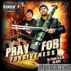 Dj Paul - Pray for Forgiveness