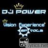 Dj Power - Vision Experience EP Vol.2