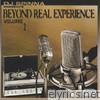 BEYOND REAL EXPERIENCE Vol.2