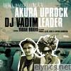 Akura Uprock / Leader