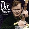Doc Watson - The Best of Doc Watson (1964-1968)