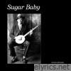 Sugar Baby - Single