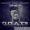 Doe B - D.O.A.T. 3 (Definition of a Trapper) [Deluxe Edition]