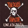 Dogs D'amour - Unleashed