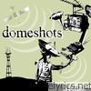 Domeshots - Reception