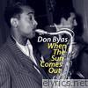When the Sun Comes Out (feat. Buck Clayton, Martial Solal, Maurice Vander & Oscar Pettiford)