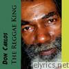 Don Carlos - The Reggae King