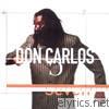 Don Carlos - 7 Days A Week