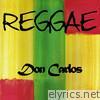 Reggae Don Carlos