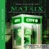 The Matrix (The Complete Score)