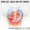 Don Diablo - On My Mind - Single