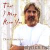 Don Francisco - That I May Know You