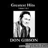 Don Gibson - Don Gibson: Greatest Hits, Vol. 3 & 4