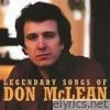 Don McLean - Legendary Songs Of Don McLean