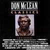 Don McLean - Classics