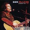 Don McLean - Greatest Hits Live! Vol. 1