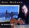 Don McLean - The River of Love