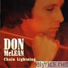 Don McLean - Chain Lightning