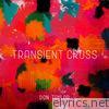 Transient Cross
